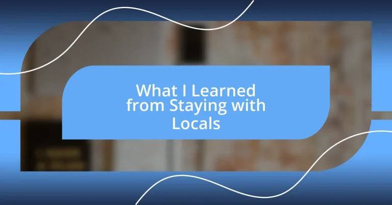 What I Learned from Staying with Locals